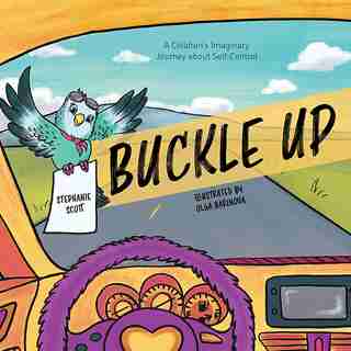 Buckle Up by Stephanie Scott