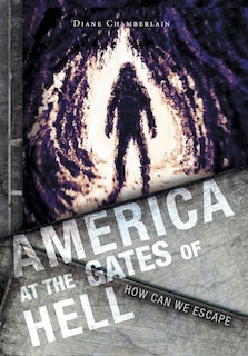 Front cover_America at the Gates of Hell