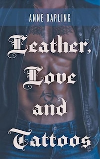 Couverture_Leather, Love And Tattoos