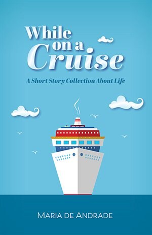 Front cover_While On A Cruise