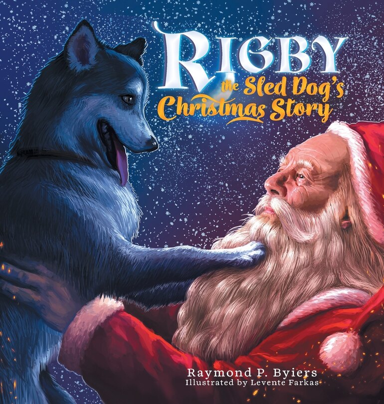 Front cover_Rigby The Sled Dog's Christmas Story