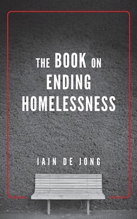 Front cover_The Book on Ending Homelessness