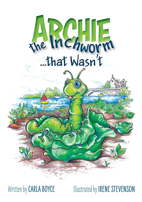 Front cover_Archie The Inchworm That Wasn't