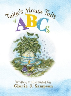 Front cover_Taige's Mouse Tails of ABCs