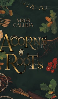 Front cover_Acorns & Roots