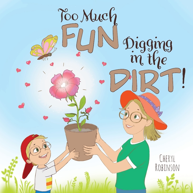 Couverture_Too Much Fun... Digging In The Dirt!