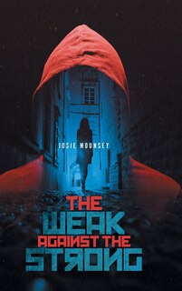 Front cover_The Weak Against The Strong