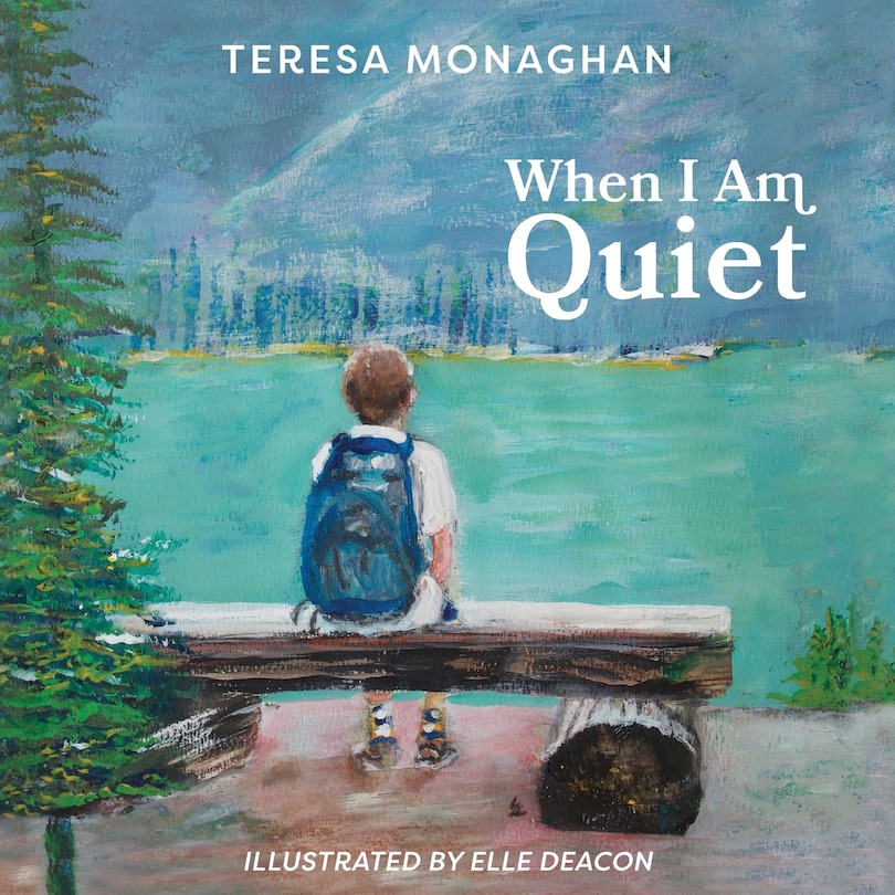 When I Am Quiet