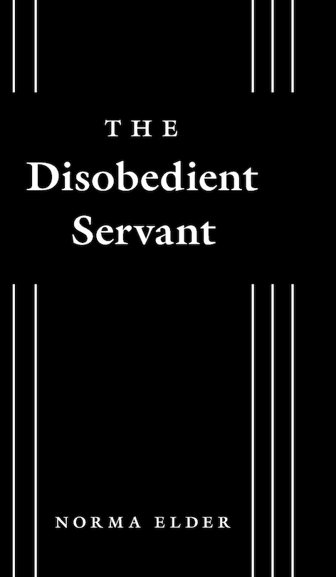 Front cover_The Disobedient Servant