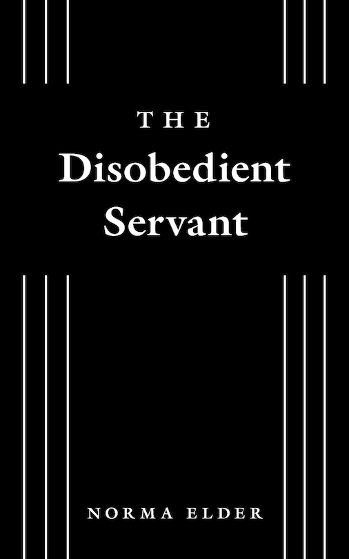 Front cover_The Disobedient Servant