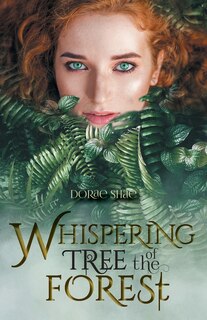 Front cover_Whispering Tree of the Forest