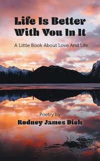 Front cover_Life Is Better With You In It
