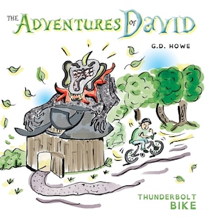 The Adventures Of David: Thunderbolt Bike