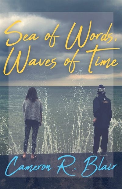 Sea Of Words, Waves Of Time