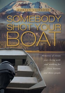 Couverture_Somebody Shot Your Boat