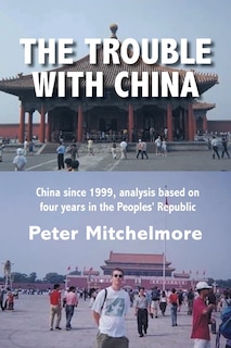 Front cover_The Trouble With China