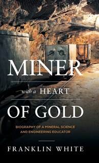 Couverture_Miner With A Heart Of Gold
