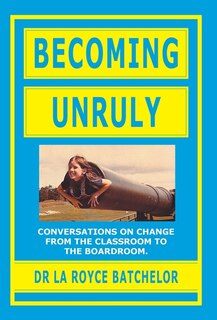 Front cover_Becoming Unruly