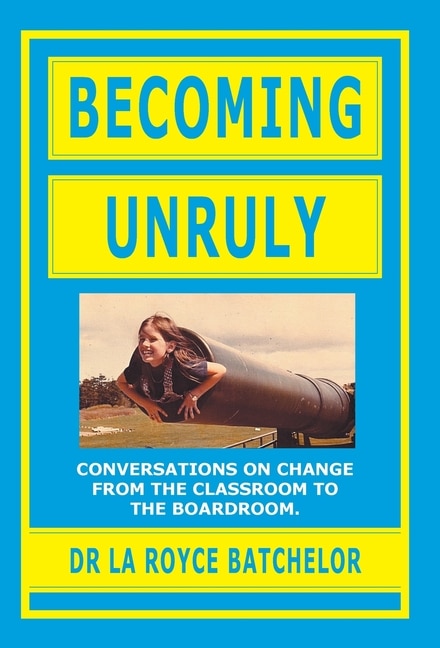 Front cover_Becoming Unruly