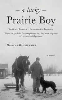 Front cover_A Lucky Prairie Boy