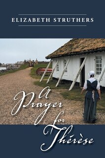 Front cover_A Prayer for Th&eacute;r&egrave;se