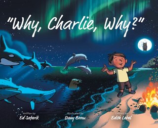 Front cover_Why, Charlie, Why?