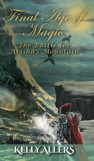 Front cover_The Battle For Arisha's Mountain