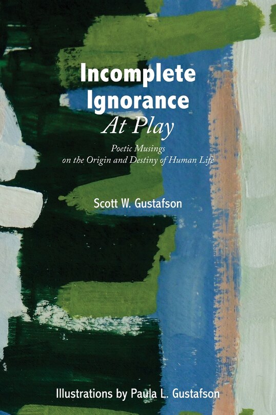 Front cover_Incomplete Ignorance at Play
