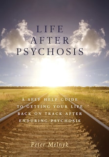 Front cover_Life After Psychosis