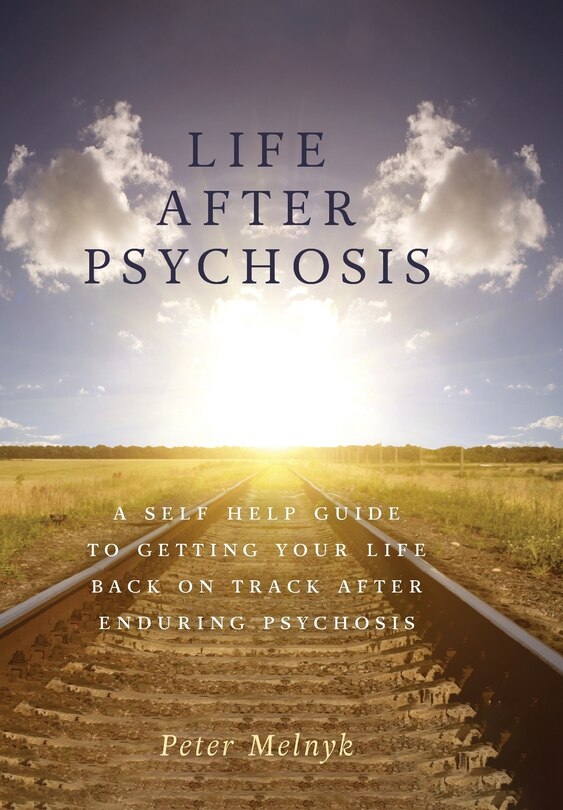 Front cover_Life After Psychosis
