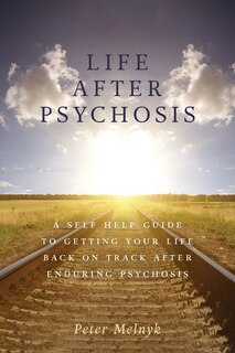 Front cover_Life After Psychosis
