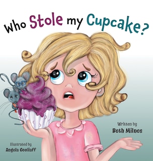 Couverture_Who Stole My Cupcake?
