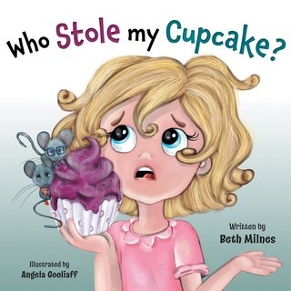 Front cover_Who Stole My Cupcake?