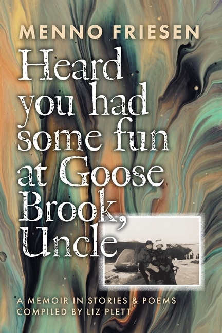 Couverture_Heard you had some fun at Goose Brook, Uncle
