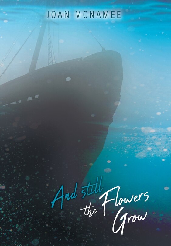 Front cover_And Still the Flowers Grow