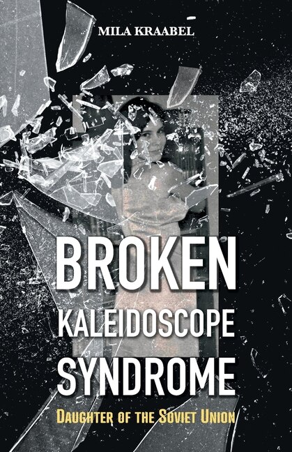 Couverture_Broken Kaleidoscope Syndrome