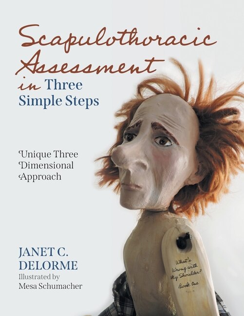 Front cover_Scapulothoracic Assessment in Three Simple Steps