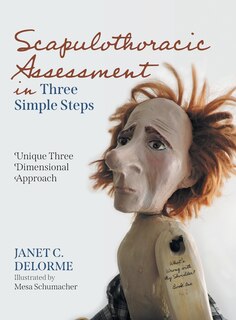 Front cover_Scapulothoracic Assessment in Three Simple Steps