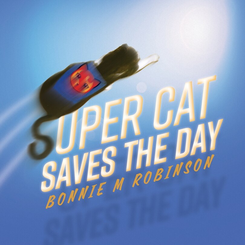 Front cover_Super Cat Saves the Day