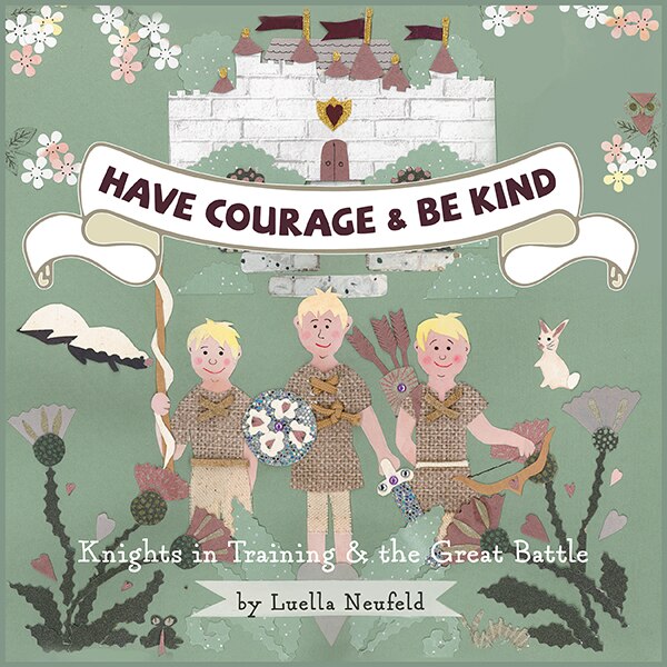 Couverture_Have Courage & Be Kind