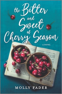 Couverture_The Bitter and Sweet of Cherry Season