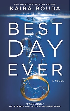 Best Day Ever: A Novel