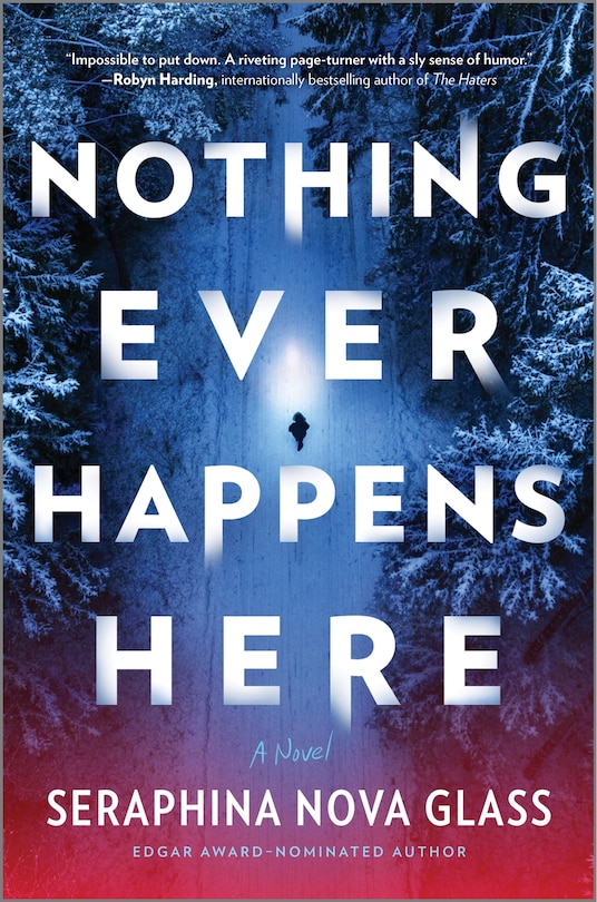 Front cover_Nothing Ever Happens Here