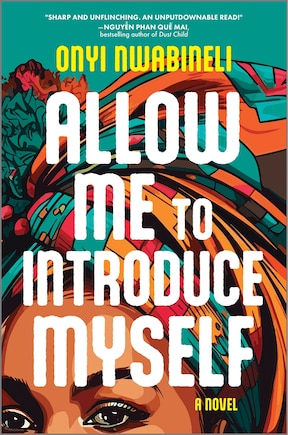 Allow Me to Introduce Myself: A Novel