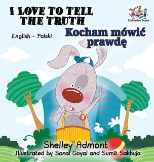 Couverture_I Love to Tell the Truth (English Polish book for kids)