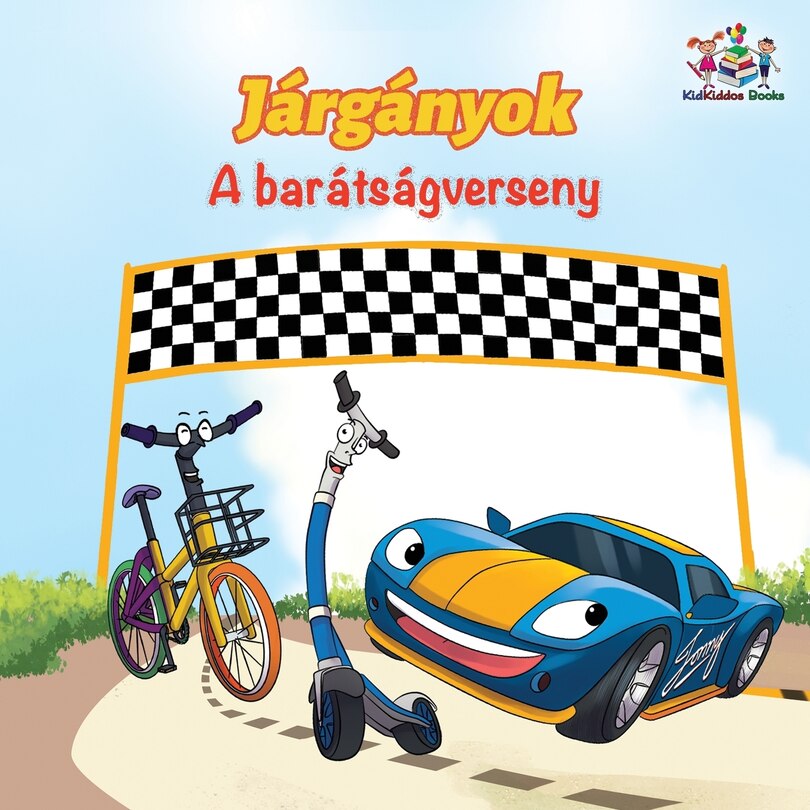 Front cover_The Wheels The Friendship Race (Hungarian Children's Book)
