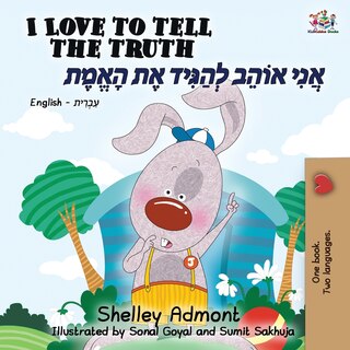 Couverture_I Love to Tell the Truth (English Hebrew book for kids)