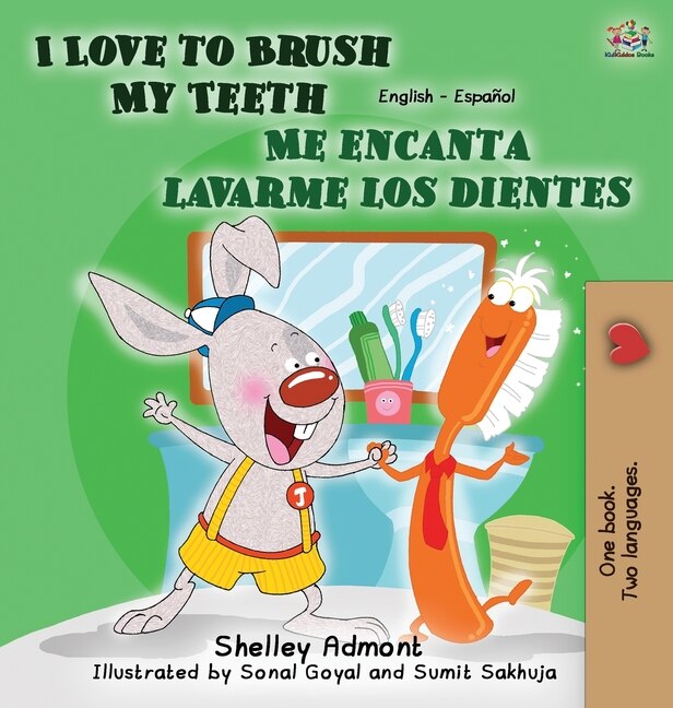 Couverture_I Love to Brush My Teeth - Me encanta lavarme los dientes