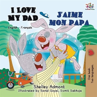 Couverture_I Love My Dad J'aime mon papa