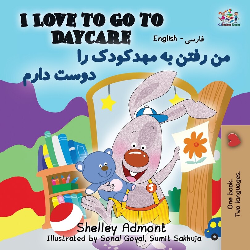 Couverture_I Love To Go To Daycare (english Farsi- Persian Bilingual Book)